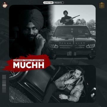 download Muchh-(Lovie-Virk) Harwinder Thabal mp3